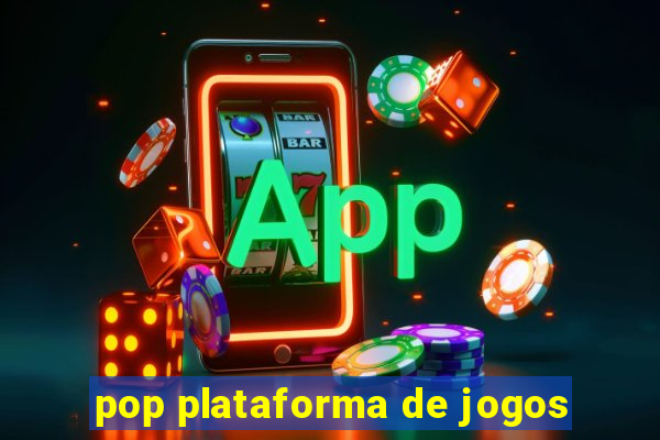 pop plataforma de jogos